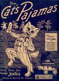 The Cat's Pajamas sheet music from the 1920s.
